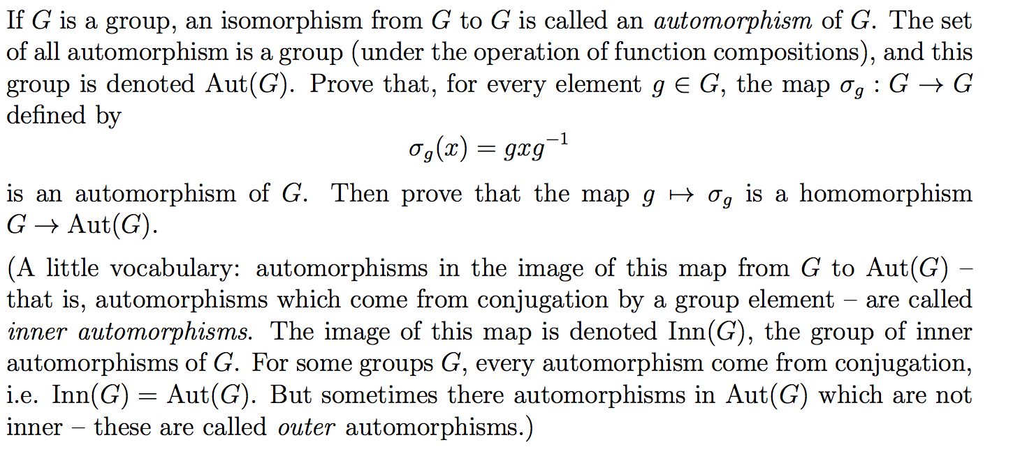 Solved If G is a group, an isomorphism from G to G is called | Chegg.com