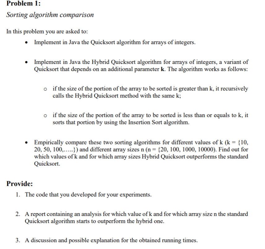 Solved Problem 1: Sorting algorithm comparison In this | Chegg.com