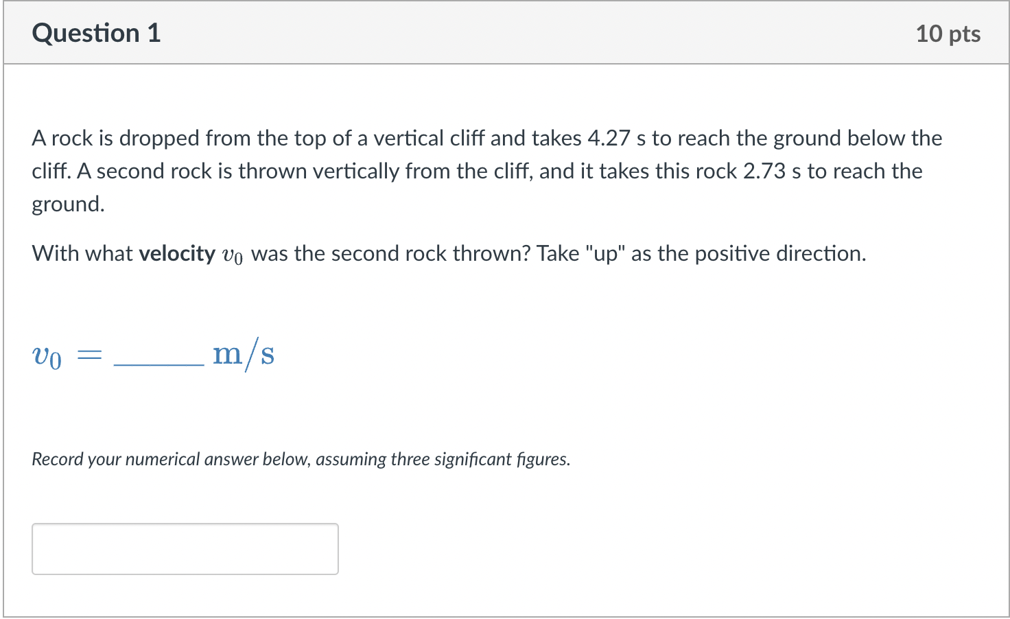 Solved A rock is dropped from the top of a vertical cliff | Chegg.com