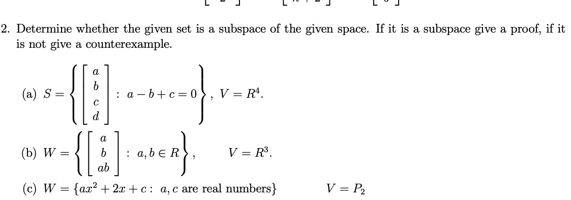 Solved 2. Determine Whether The Given Set Is A Subspace Of | Chegg.com