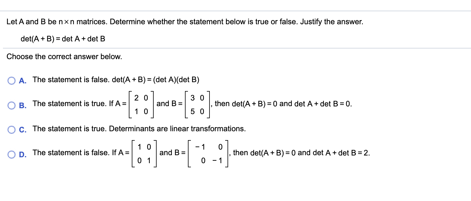 Solved Let A And B Be Nxn Matrices Determine Whether The