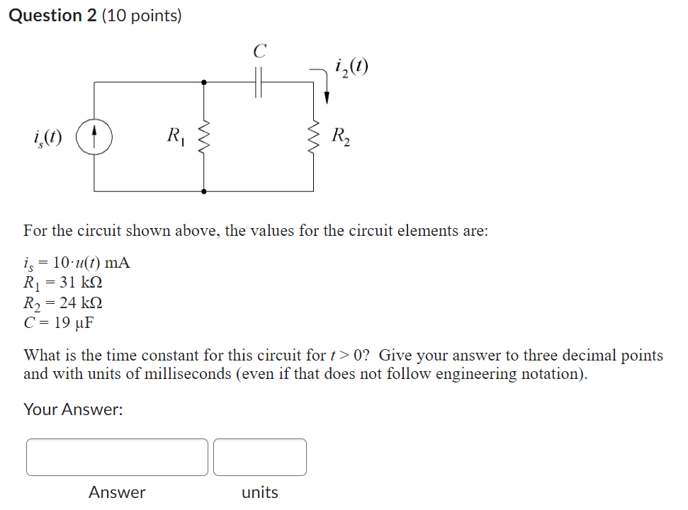 Solved Question 2 (10 points) For the circuit shown above, | Chegg.com