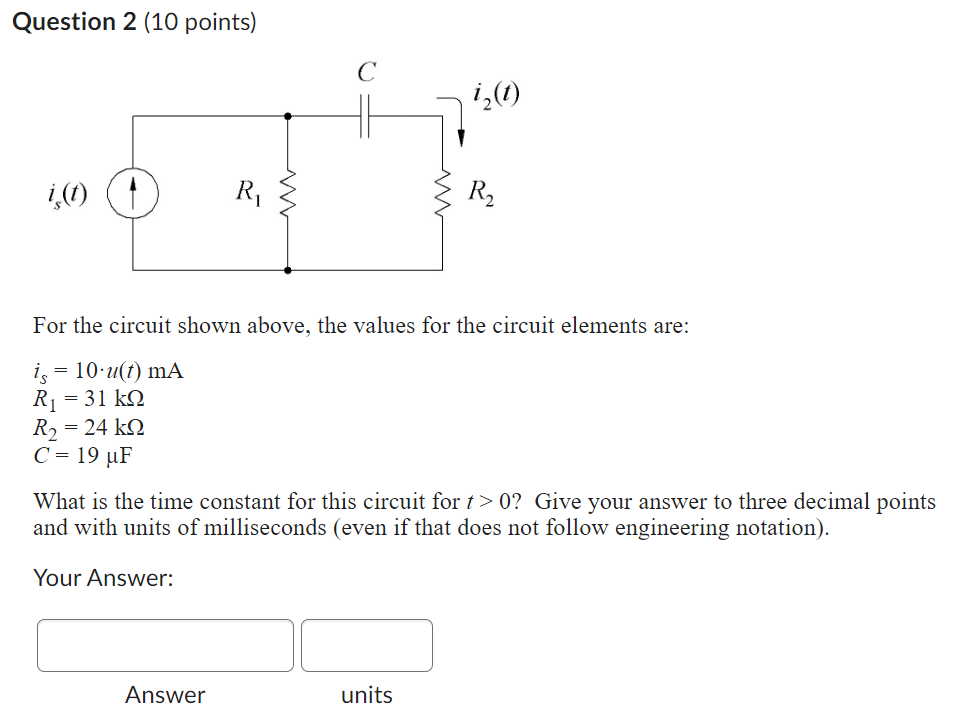 Solved Question 2 (10 Points) For The Circuit Shown Above, | Chegg.com