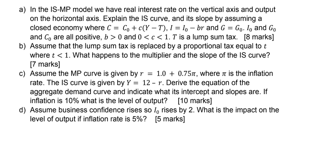 a) In the IS-MP model we have real interest rate on | Chegg.com
