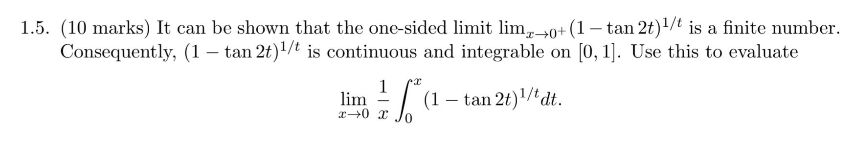 Solved 1.5. (10 marks) It can be shown that the one-sided | Chegg.com