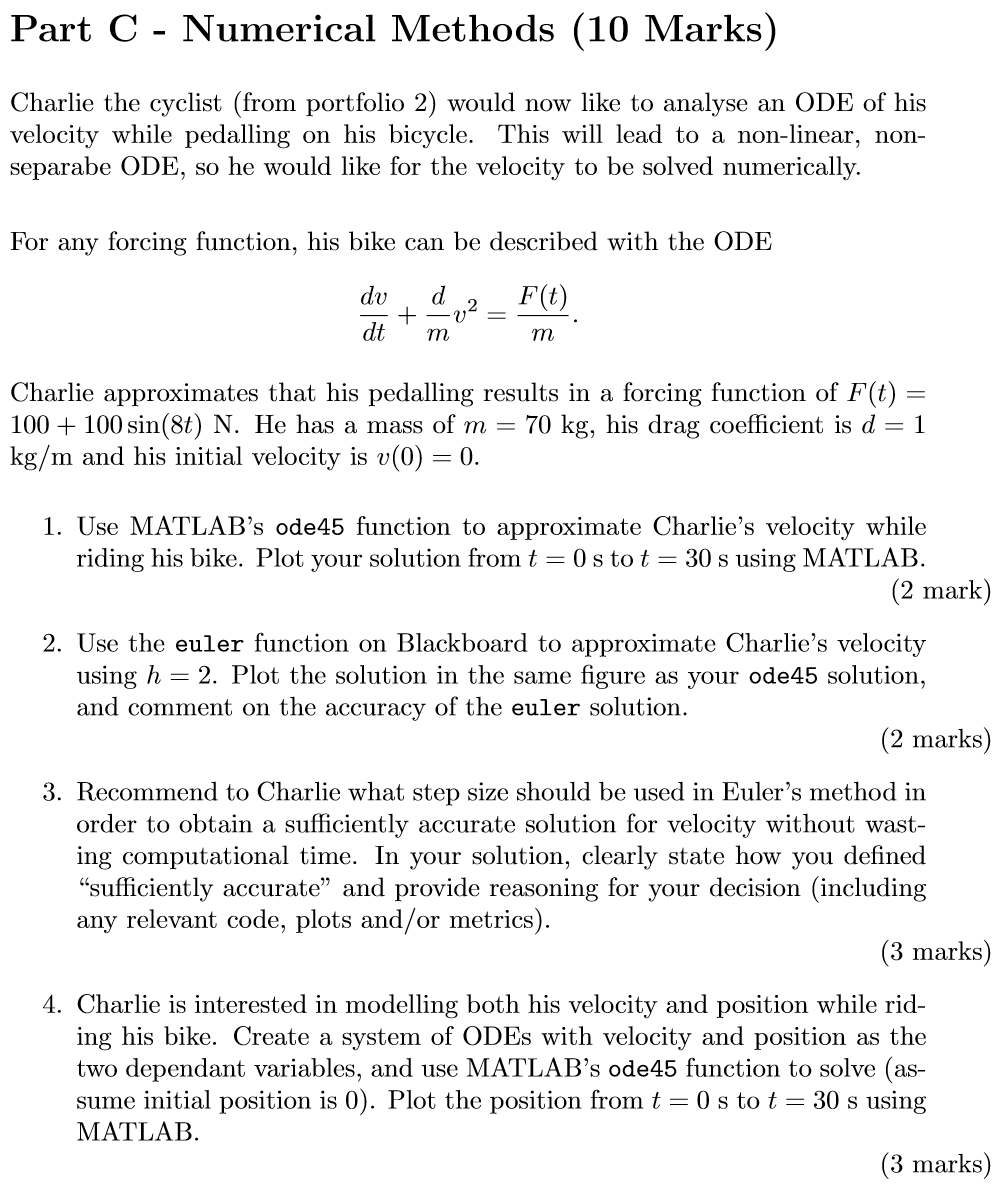 Solved Part C Numerical Methods (10 Marks) - Charlie the | Chegg.com