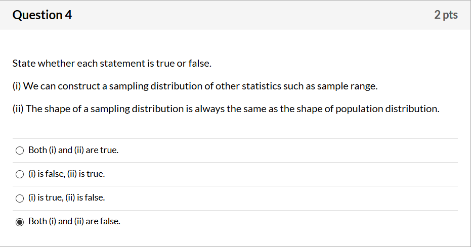 Solved Question 4 2 pts State whether each statement is true | Chegg.com