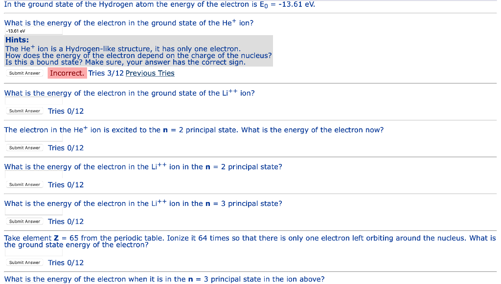Solved In the ground state of the Hydrogen atom the energy | Chegg.com