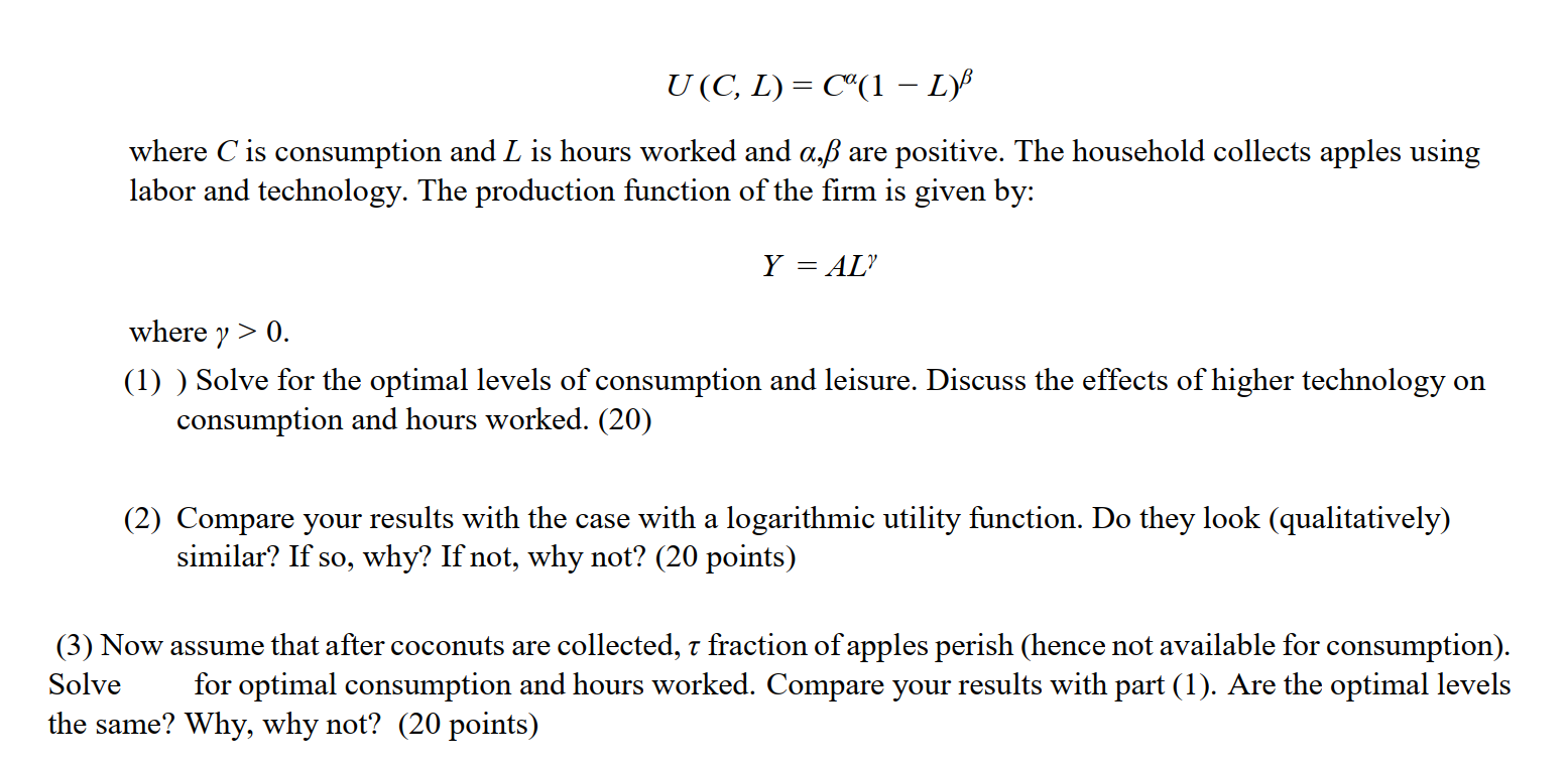 Solved U C L C 1 L Where C Is Consumption And L Chegg Com