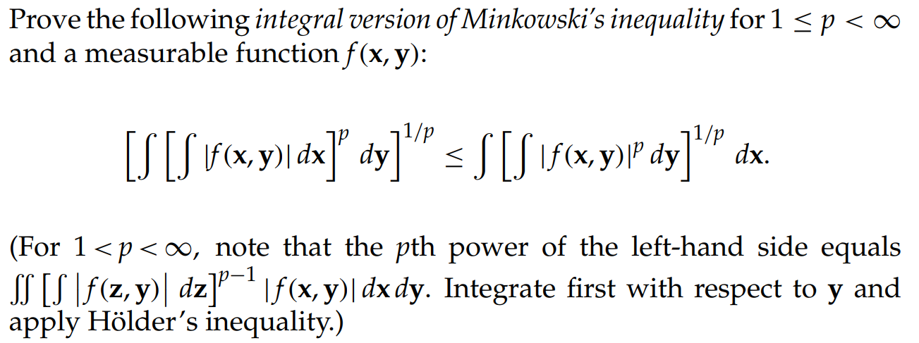 Solved Prove the following integral version of Minkowski's | Chegg.com