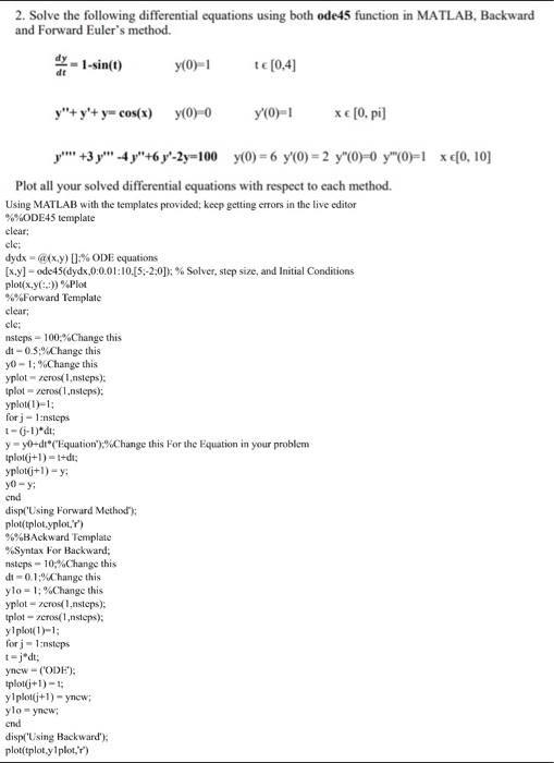 Solved 2. Solve The Following Differential Equations Using | Chegg.com