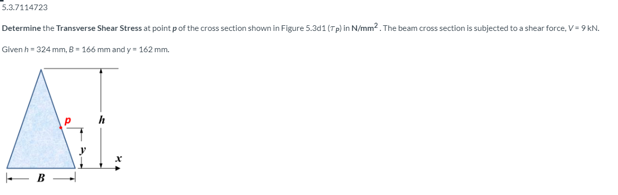 Solved 5.3.7114723 Determine the Transverse Shear Stress at | Chegg.com