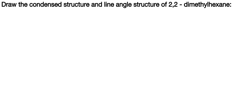 2 2 dimethylhexane line structure