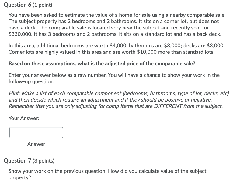 Solved Question 6 (1 point) You have been asked to estimate | Chegg.com