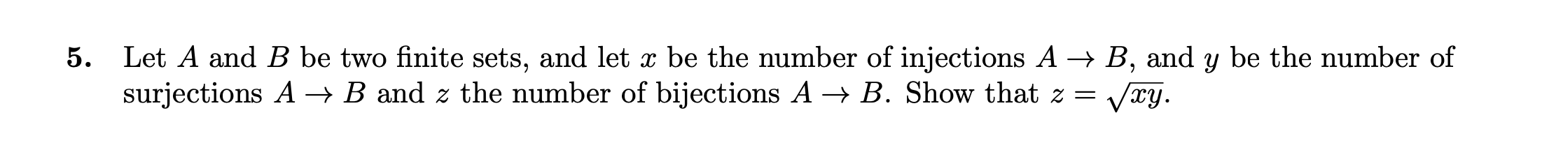 Solved Let A And B Be Two Finite Sets, And Let X Be The | Chegg.com