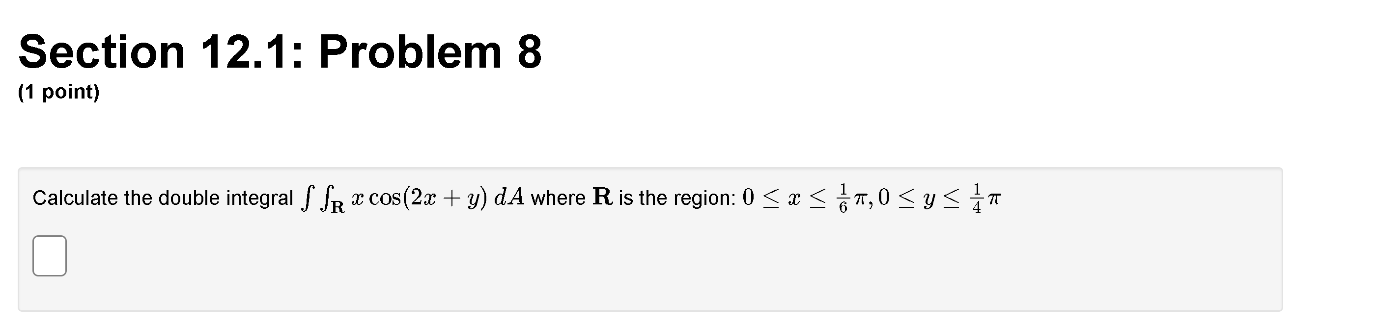 Solved Section 12.1: Problem 8 (1 point) Calculate the | Chegg.com
