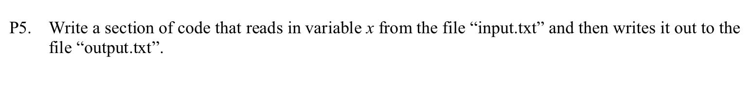 Solved 25. Write a section of code that reads in variable x | Chegg.com