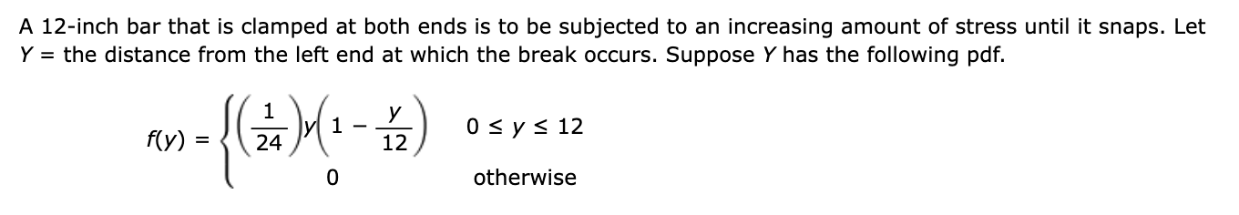 Solved A 12-inch bar that is clamped at both ends is to be | Chegg.com
