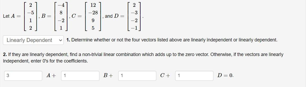 Solved Which of the following sets of vectors are linearly | Chegg.com