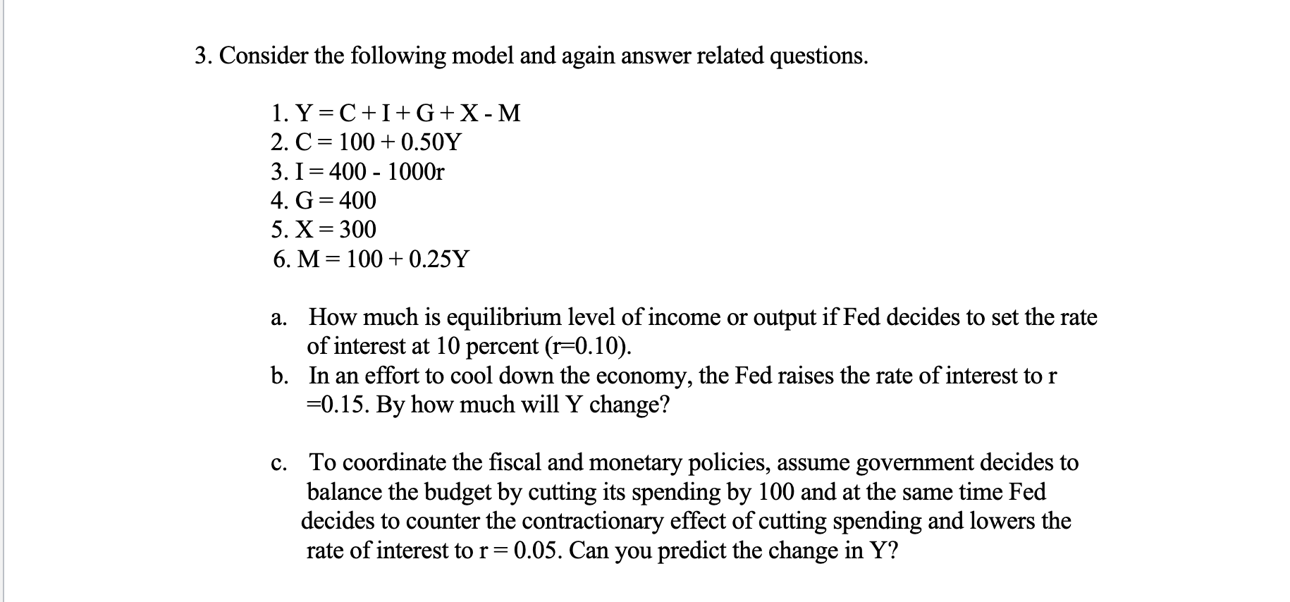 Solved 3. Consider The Following Model And Again Answer | Chegg.com