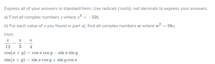Solved Express all of your answers in standard form. Use | Chegg.com