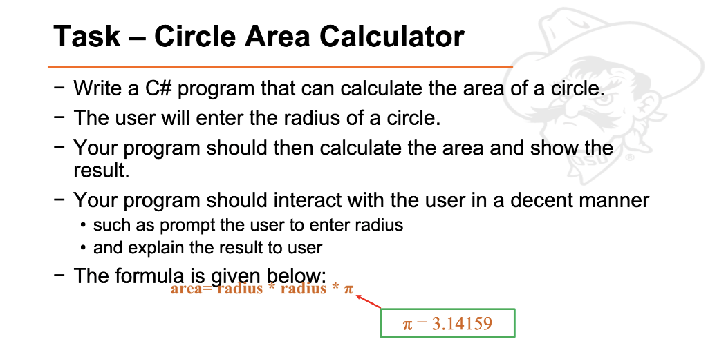 Solved Task - Circle Area Calculator - Write a C# program | Chegg.com