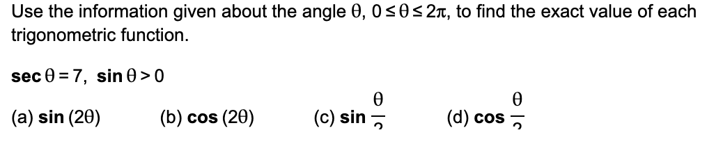 Solved Given that cosθ=−67,2π