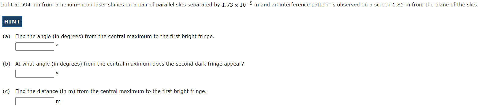 Solved Light at 594 nm from a helium-neon laser shines on a | Chegg.com