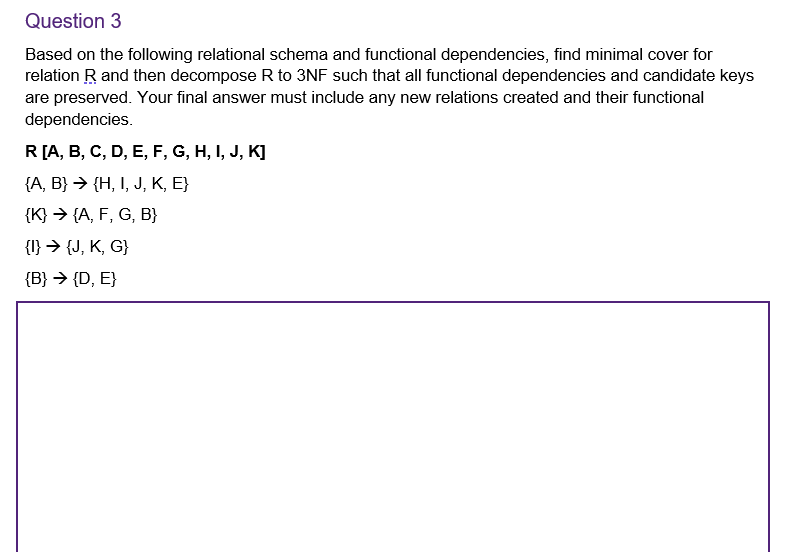 Solved Question 3 Based On The Following Relational Schema | Chegg.com