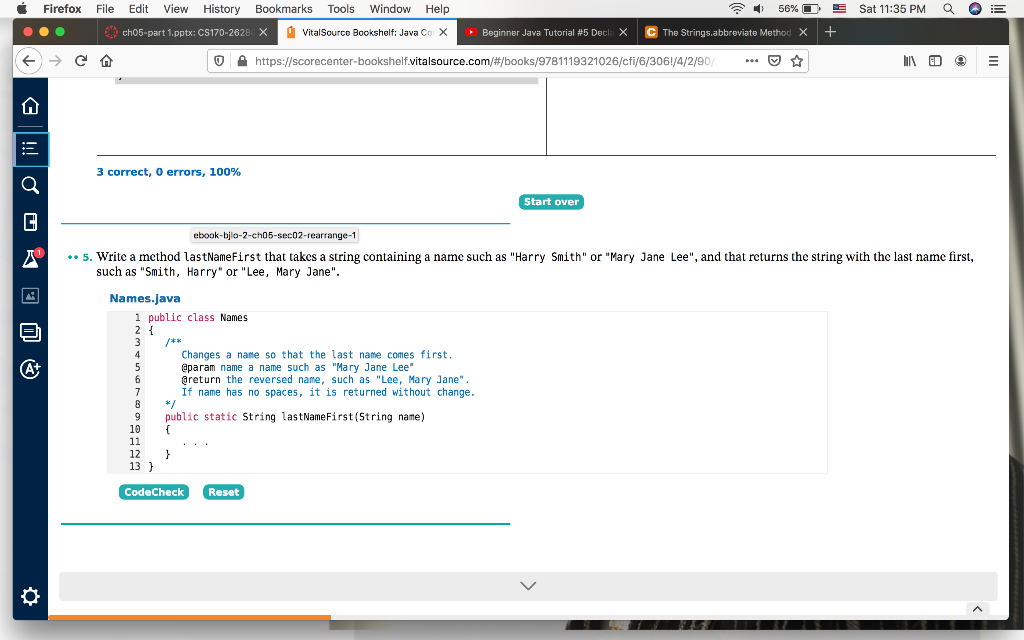 Solved Write a method lastNameFirst that takes a string | Chegg.com