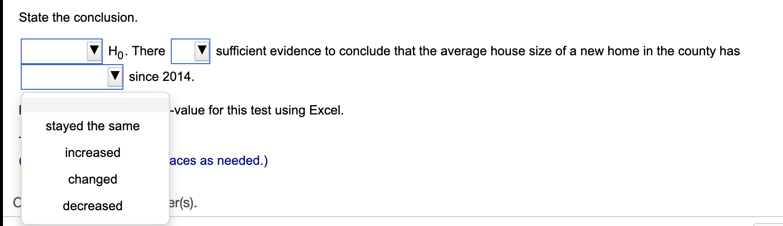 Solved Suppose The Average Size Of A New House Built In Average Size Of A New House Built