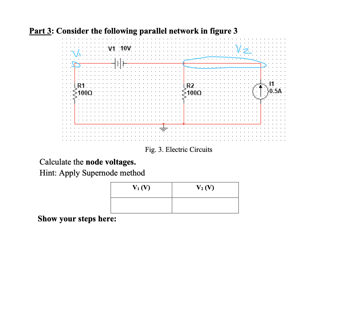 Solved Part 3: Consider the following parallel network in | Chegg.com