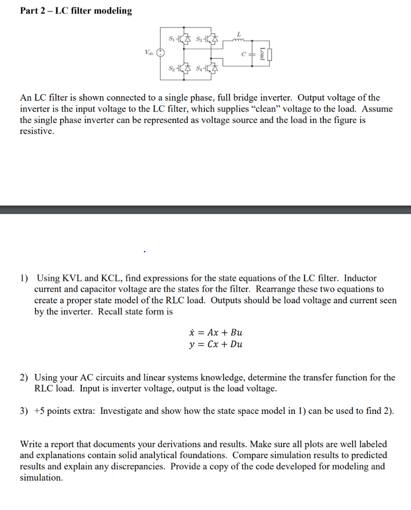 Part 2 LC filter modeling S1 de An LC filter is shown