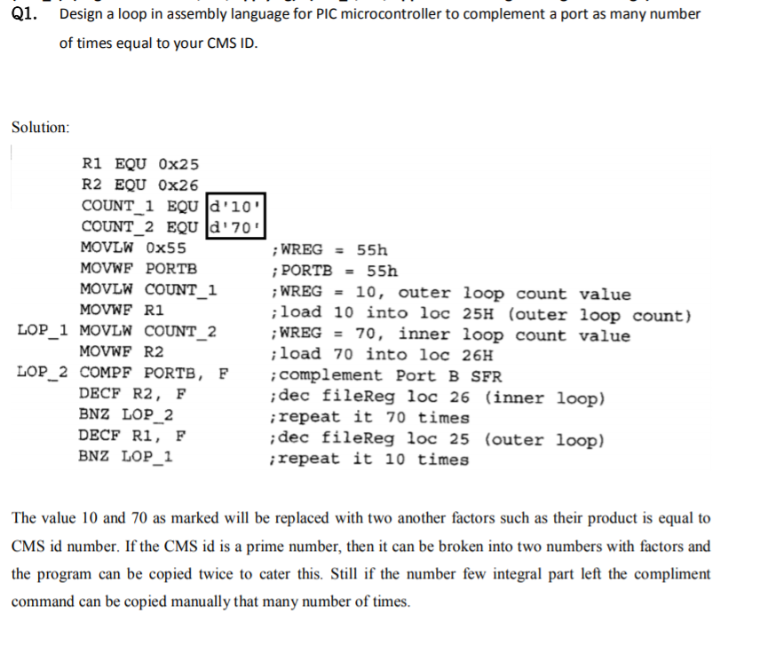 Q1. Design a loop in assembly language for PIC | Chegg.com