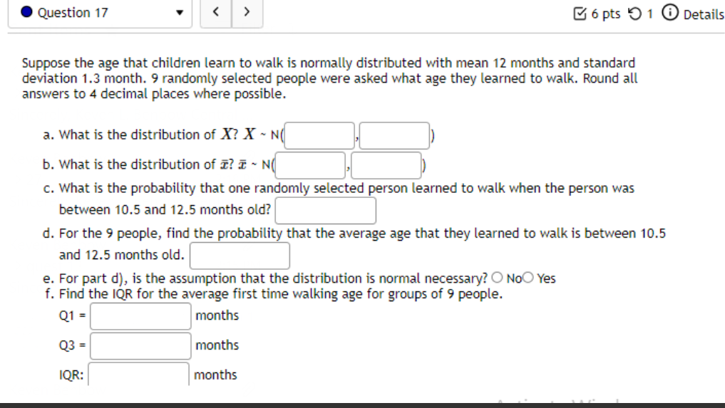 Solved Question 17 6 pts 1 Details Suppose the age that | Chegg.com