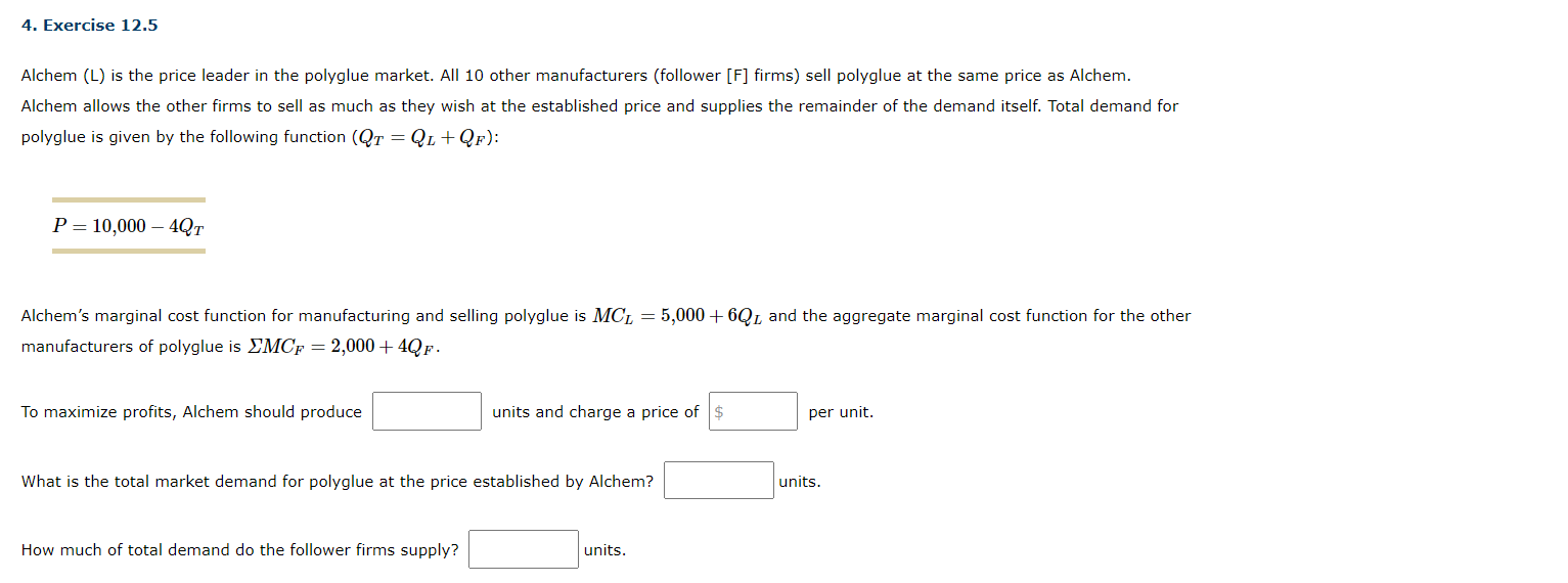 Solved 4. Exercise 12.5 Alchem (L) is the price leader in | Chegg.com