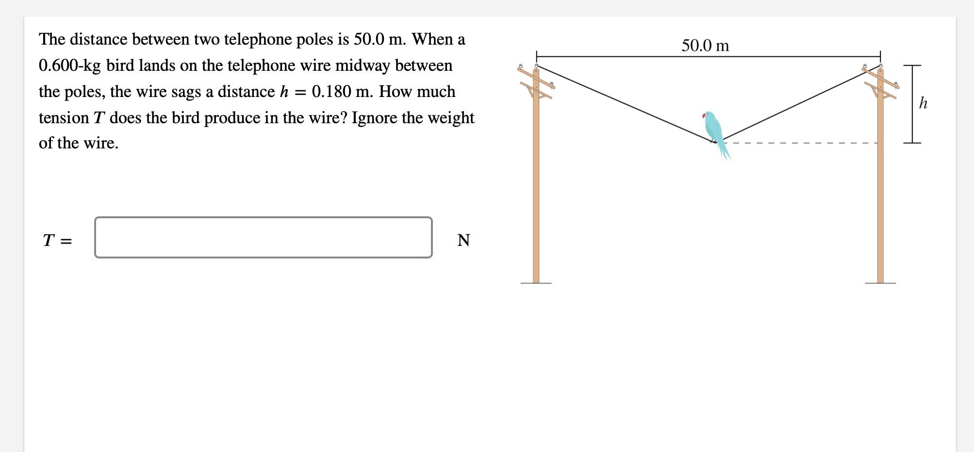 Solved The distance between two telephone poles is 50.0 m.