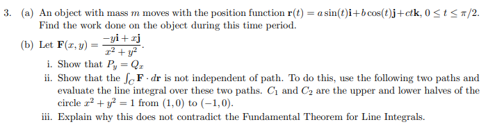 Solved (a) An object with mass m moves with the position | Chegg.com