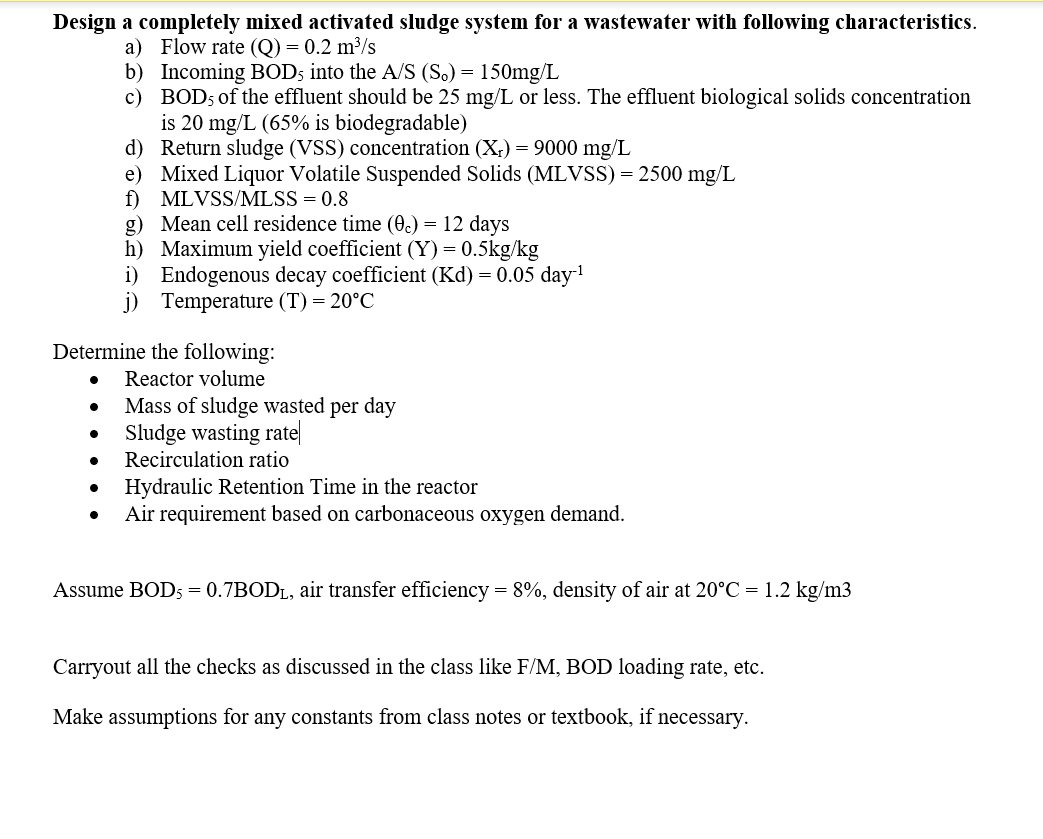 Solved Design a completely mixed activated sludge system for | Chegg.com