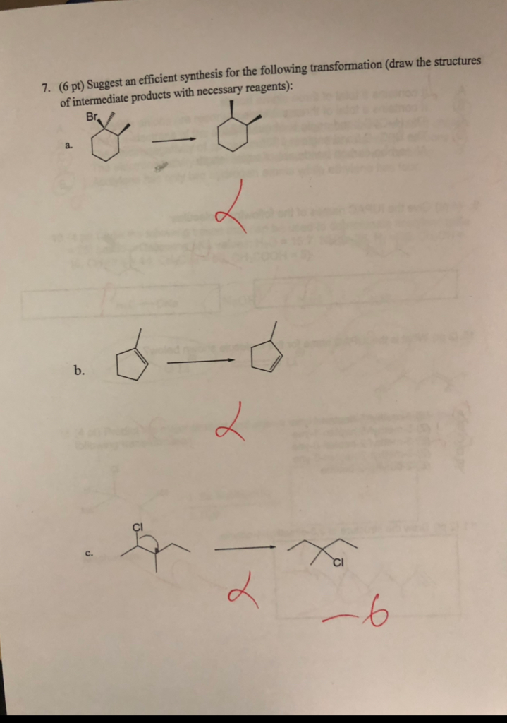 Solved following transformation (draw the structures 7. (6 | Chegg.com