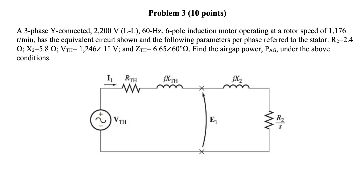 Solved Problem 3 (10 points) A 3-phase Y-connected, 2,200 V | Chegg.com