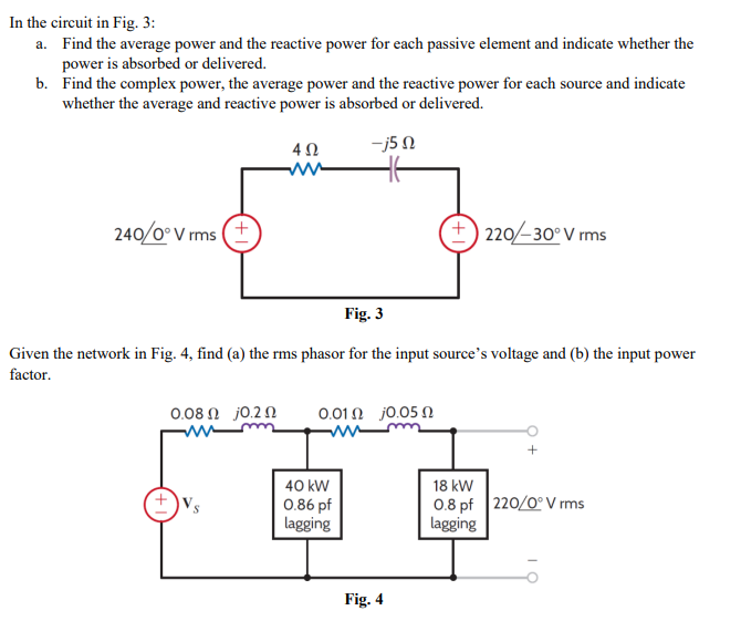 Solved In the circuit in Fig. 3 a. Find the average power