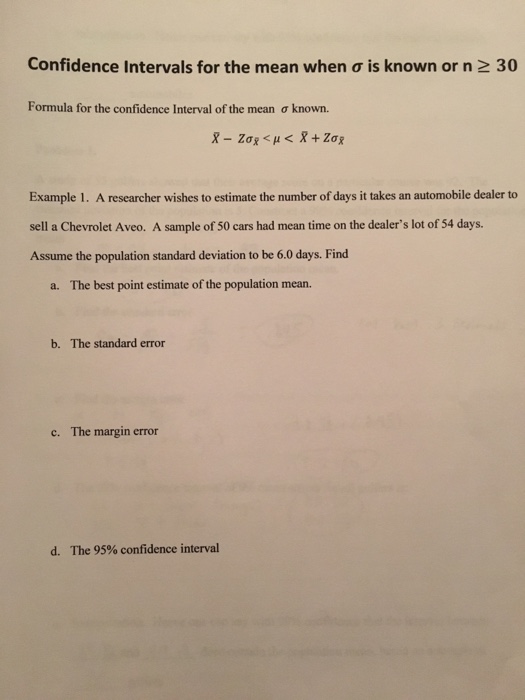 Solved Confidence Intervals for the mean when is known or Chegg com