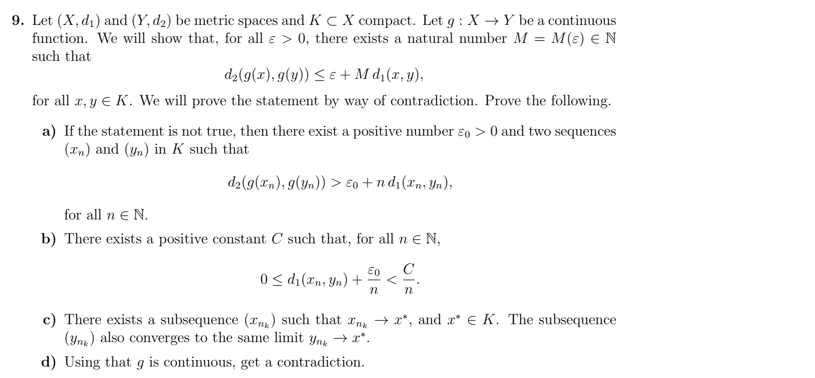 Solved 9 Let X Di And Y D2 Be Metric Spaces And K Chegg Com