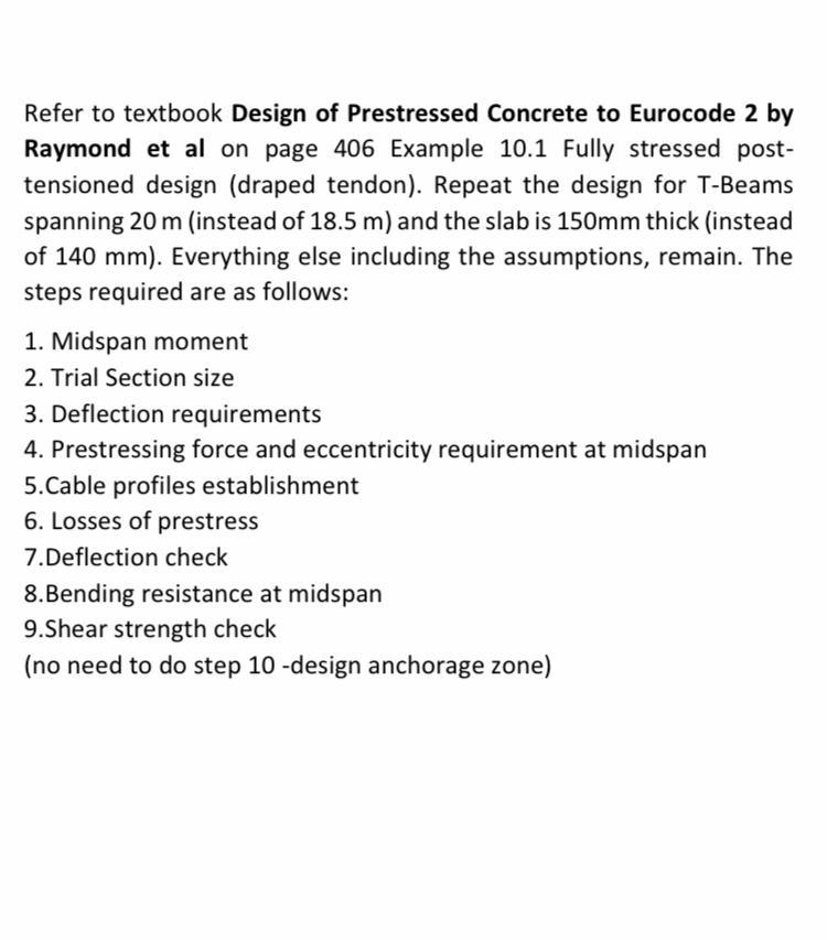 Refer to textbook Design of Prestressed Concrete to | Chegg.com