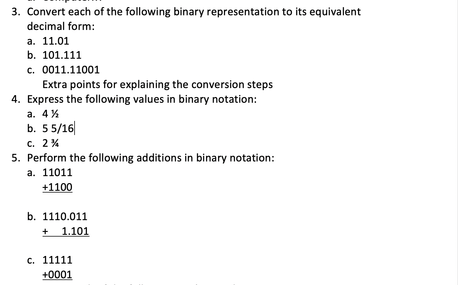 Solved 3. Convert each of the following binary | Chegg.com