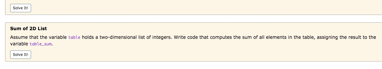 Solved Solve It! Sum of 2D List Assume that the variable | Chegg.com