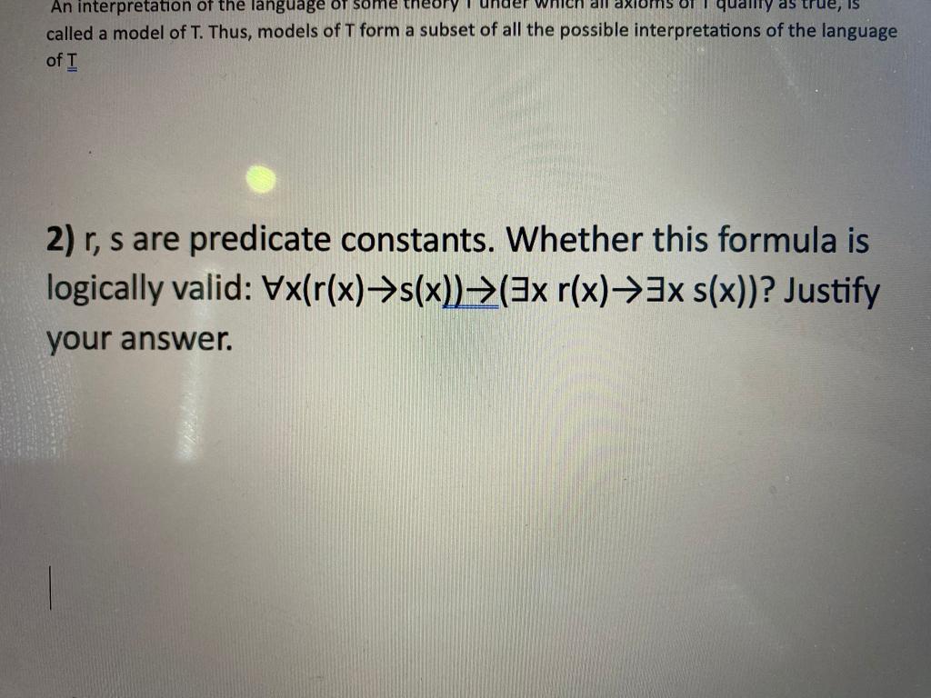 called a model of T. Thus, models of T form a subset | Chegg.com