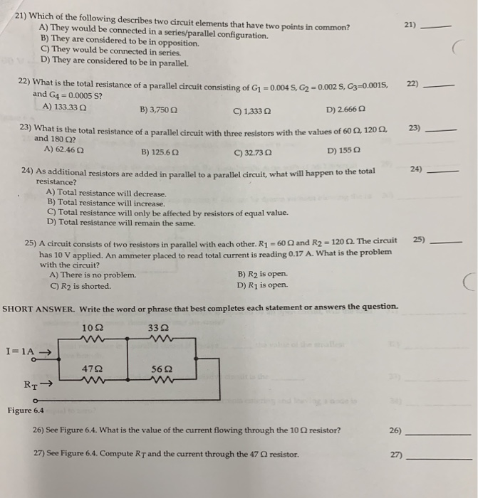 Solved 21) Which of the following describes two circuit