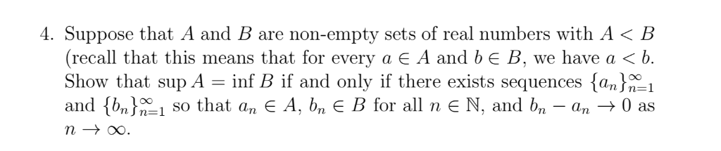 Solved 4. Suppose That A And B Are Non-empty Sets Of Real | Chegg.com